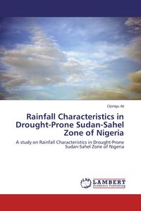 Produktbild: Rainfall Characteristics in Drought-Prone Sudan-Sahel Zone of Nigeria