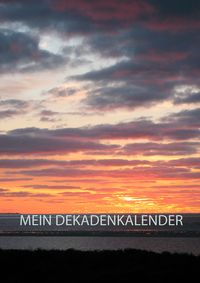 Produktbild: Mein Dekadenkalender