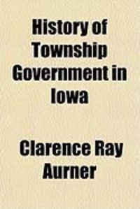 Produktbild: History of Township Government in Iowa