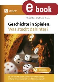 Produktbild: Geschichte in Spielen - Was steckt dahinter