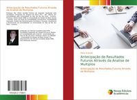 Produktbild: Antecipa&ccedil;&atilde;o de Resultados Futuros Atrav&eacute;s da Analise de Multiplos