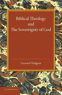 Produktbild: Biblical Theology and the Sovereignty of God