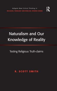 Produktbild: Naturalism and Our Knowledge of Reality