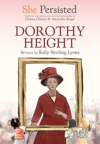 Produktbild: Lyons, K: She Persisted: Dorothy Height