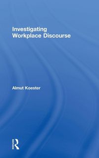 Produktbild: Investigating Workplace Discourse