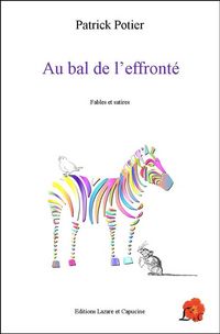 Produktbild: Au Bal de l'Effronte ; Fables et Satires