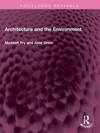 Produktbild: Drew, J: Architecture and the Environment