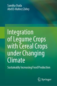 Produktbild: Integration of Legume Crops with Cereal Crops Under Changing Climate