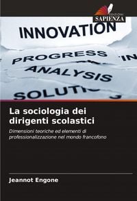 Produktbild: La sociologia dei dirigenti scolastici