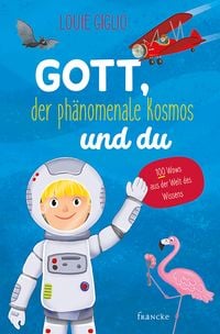 Produktbild: Gott, der ph&auml;nomenale Kosmos und du