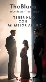 Produktbild: Tener hijo con mi mejor amigo