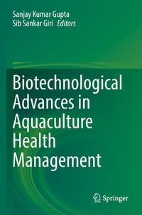Produktbild: Biotechnological Advances in Aquaculture Health Management