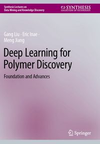 Produktbild: Deep Learning for Polymer Discovery