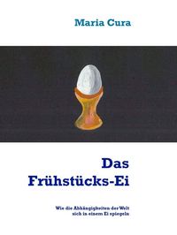 Produktbild: Das Fr&uuml;hst&uuml;cks-Ei