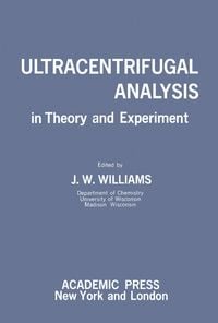 Produktbild: Ultracentrifugal Analysis in Theory and Experiment
