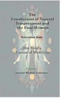 Produktbild: The Foundations of Natural Temperament and the Four Humors