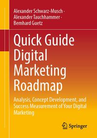 Produktbild: Quick Guide Digital Marketing Roadmap
