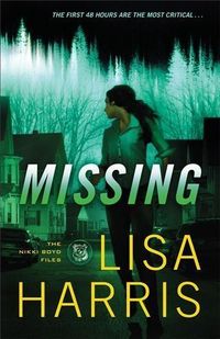 Produktbild: Missing (The Nikki Boyd Files Book #2)