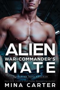 Produktbild: Alien War-Commander's Mate (Latharian Mate Program, #6)