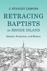 Produktbild: Retracing Baptists in Rhode Island