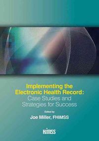 Produktbild: Implementing the Electronic Health Record