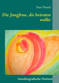Produktbild: Die Jungfrau, die heiraten wollte