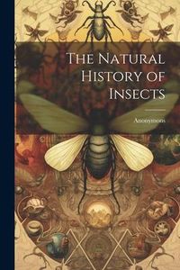Produktbild: The Natural History of Insects