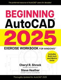 Produktbild: Beginning Autocad(r) 2025 Exercise Workbook