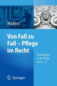 Produktbild: Von Fall zu Fall - Pflege im Recht