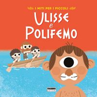 Produktbild: Ulisse e Polifemo. I miti per i piccoli