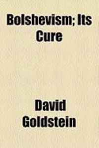 Produktbild: Bolshevism; Its Cure
