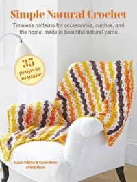 Produktbild: Simple Natural Crochet: 35 Projects to Make