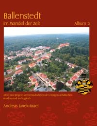 Produktbild: Ballenstedt im Wandel der Zeit Album 3