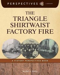 Produktbild: The Triangle Shirtwaist Factory Fire