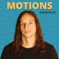 Motions (Digipak) von Adam Wendler
