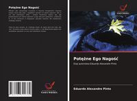 Produktbild: Pot&iquest;&iquest;ne Ego Nago&iquest;&iquest;