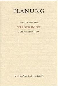 Produktbild: Planung, Festschrift f&uuml;r Werner Hoppe zum 70. Geburtstag