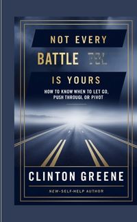 Produktbild: NOT EVERY BATTLE IS YOURS