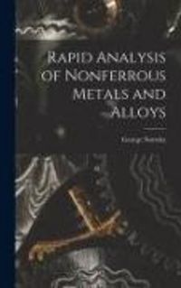 Produktbild: Rapid Analysis of Nonferrous Metals and Alloys