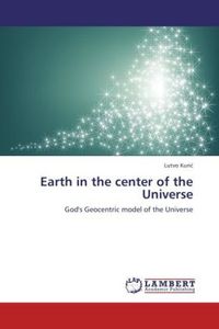 Produktbild: Kuric, L: Earth in the center of the Universe