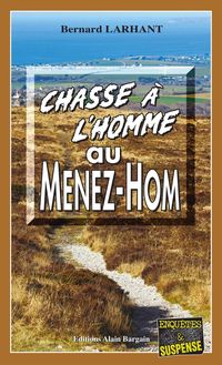 Produktbild: Chasse &agrave; l'homme au M&eacute;nez-Hom
