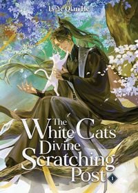 Produktbild: The White Cat's Divine Scratching Post (Novel) Vol. 1