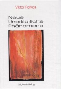 Produktbild: Neue unerkl&auml;rliche Ph&auml;nomene