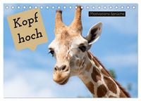 Produktbild: Kopf hoch Motivations Spr&uuml;che (Tischkalender 2026 DIN A5 quer), CALVENDO Monatskalender