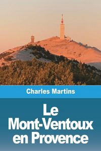 Produktbild: Le Mont-Ventoux en Provence