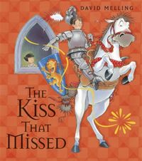 Produktbild: Melling, D: The Kiss That Missed Board Book
