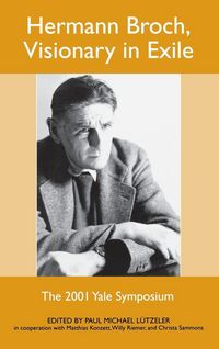 Produktbild: Hermann Broch, Visionary in Exile