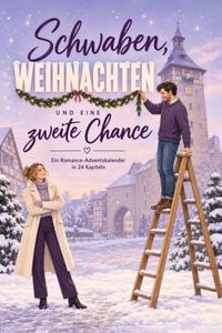 Produktbild: Schwaben, Weihnachten und eine zweite Chance
