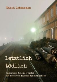 Produktbild: Letztlich t&ouml;dlich