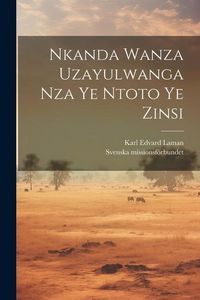 Produktbild: Nkanda Wanza Uzayulwanga Nza Ye Ntoto Ye Zinsi